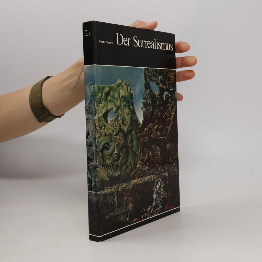 José Pierre Der Surrealismus 21
