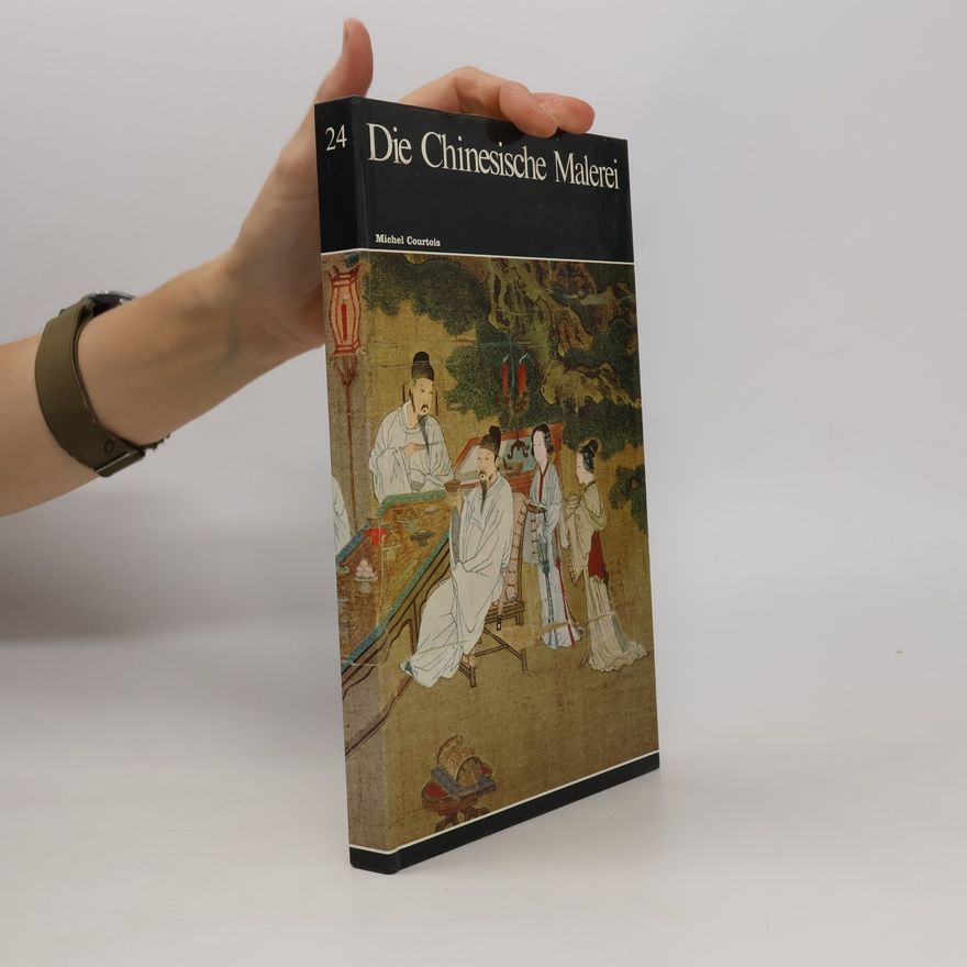 Michel Courtois Die Chinesische Malerei 24