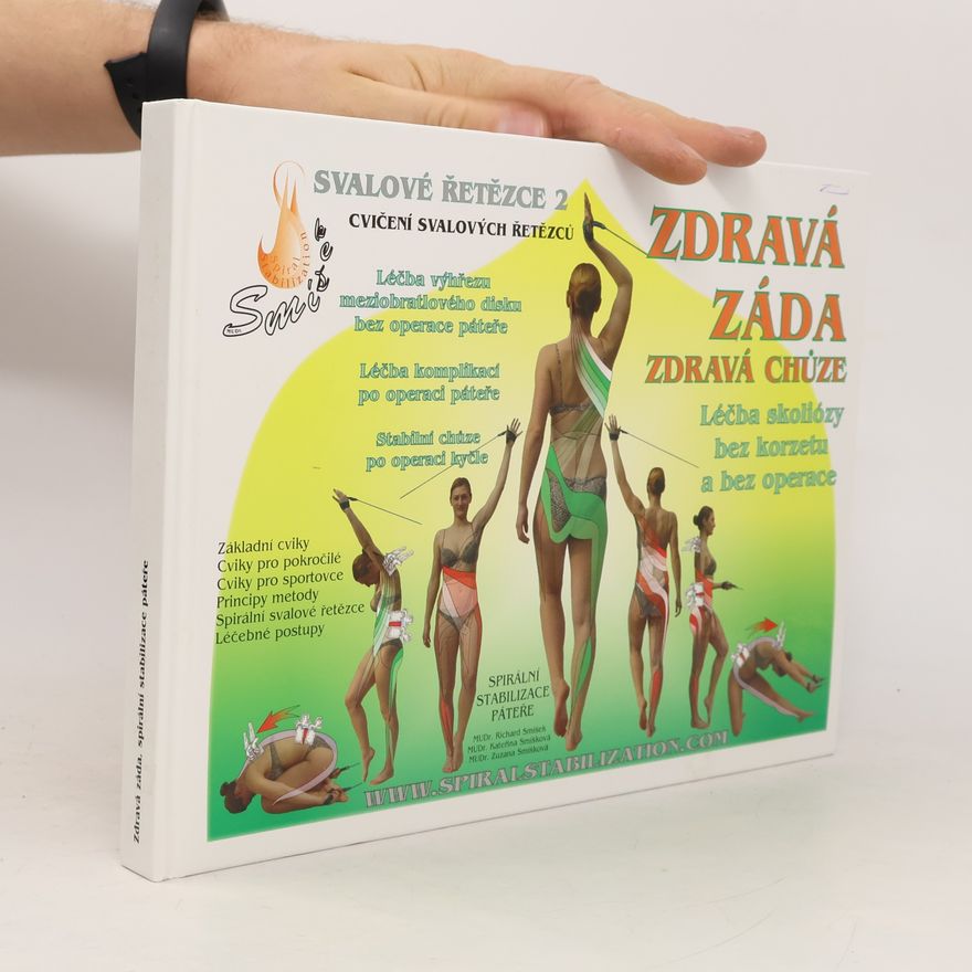 Richard Smíšek Zdravá záda / Zdravá chůze