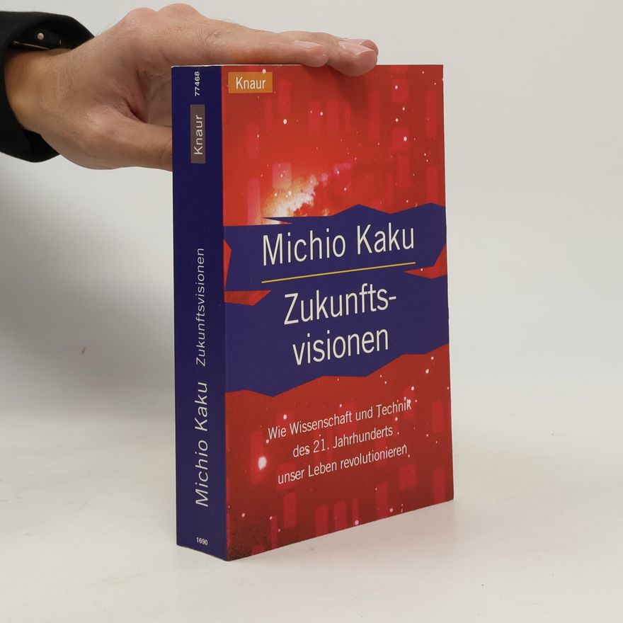 Michio Kaku Zukunftsvisionen