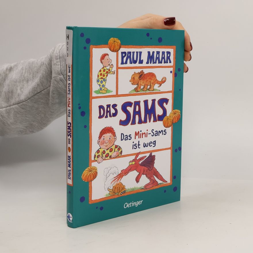 Paul Maar Das Mini-Sams ist weg / Das Sams Bd.12