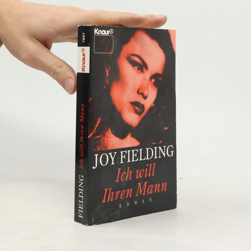Joy Fielding Ich will Ihren Mann