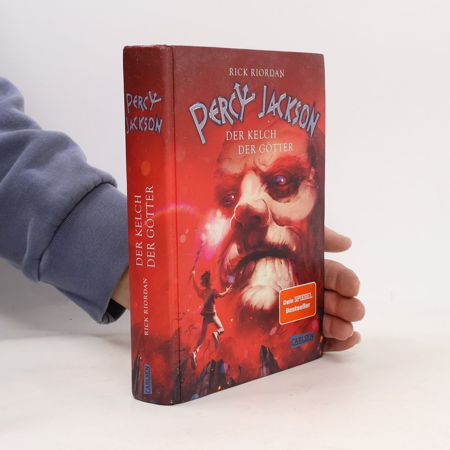 Rick Riordan Percy Jackson: Der Kelch der Götter