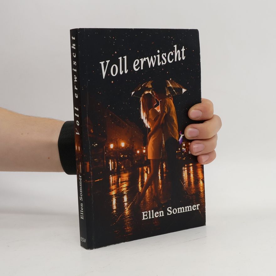 Ellen Sommer-von Seckendorff Voll erwischt 1