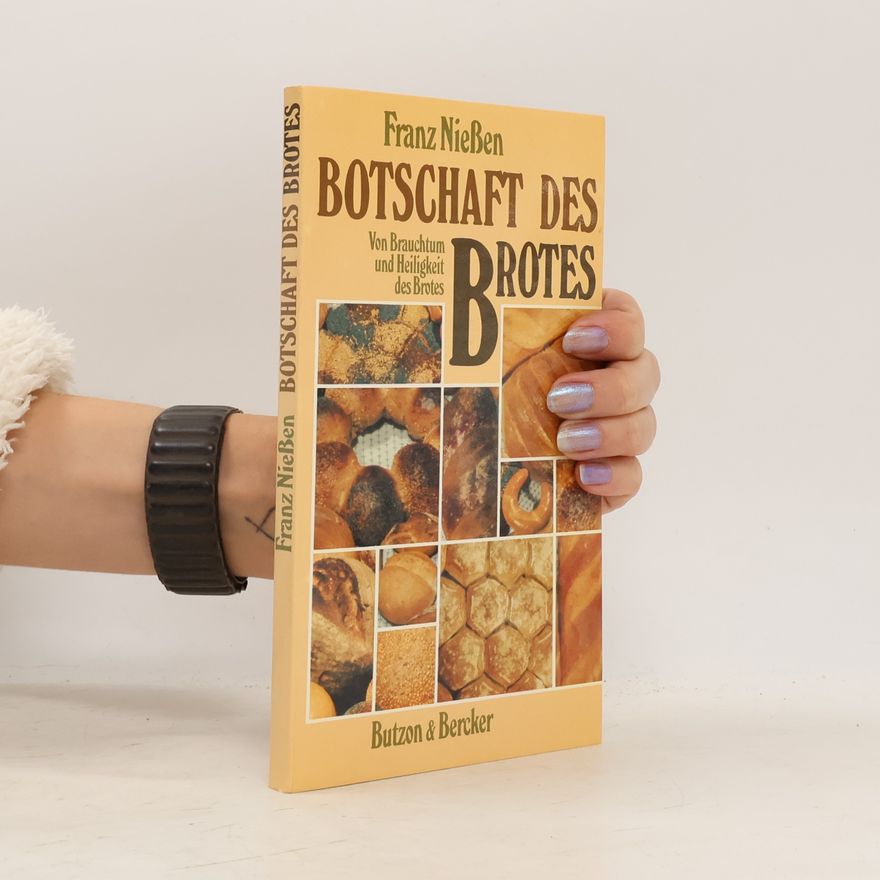 Franz Niessen Botschaft des Brotes
