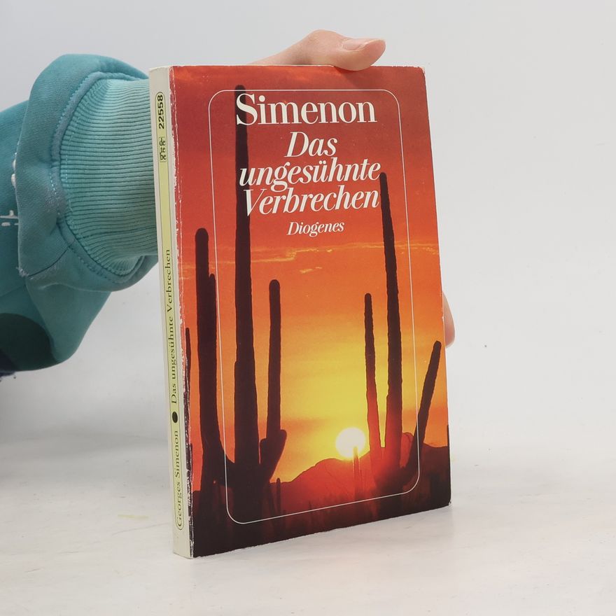 Georges Simenon Das Ungesühnte Verbrechen