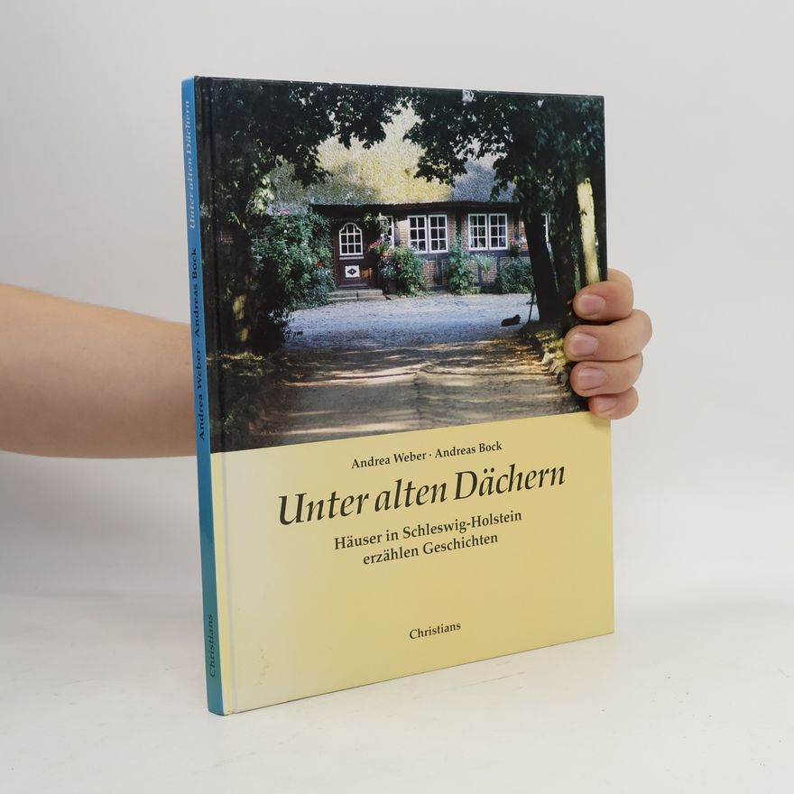 Andrea Weber Unter alten Dächern