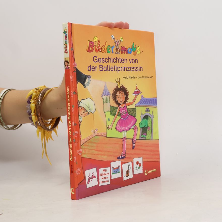 Katja Reider Bildermaus-Geschichten von der Ballettprinzessin
