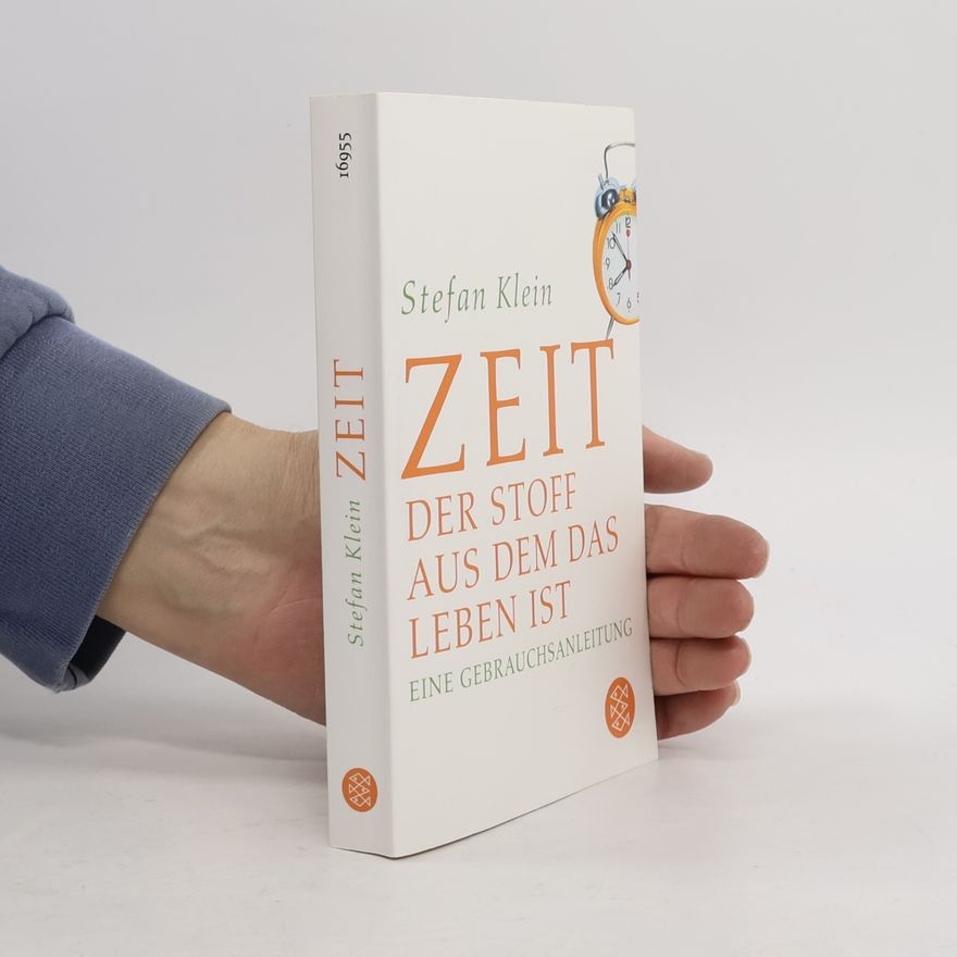 Stefan Klein Zeit