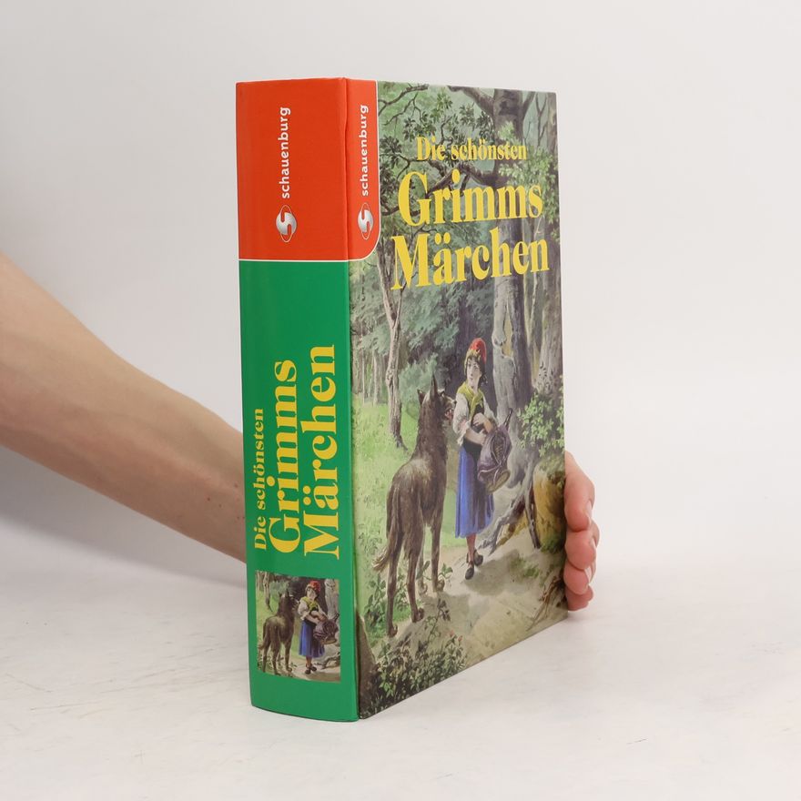 Grimm Jacob Die schönsten Grimms Märchen