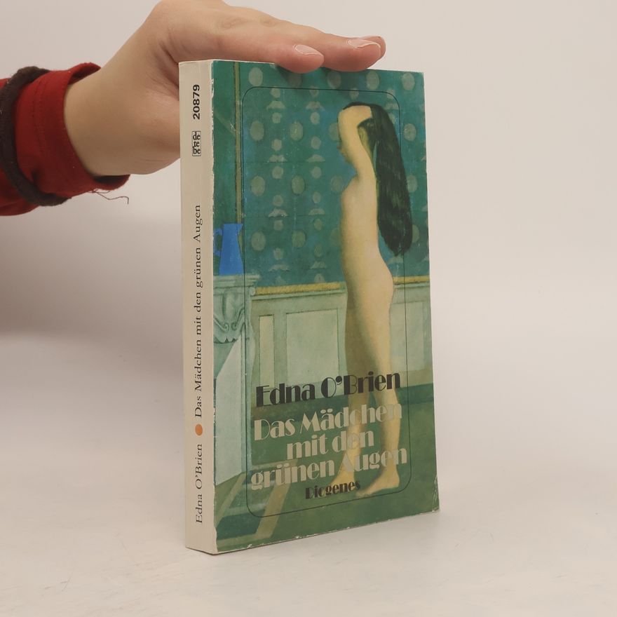 Edna O. Brien Das Mädchen mit den grünen Augen