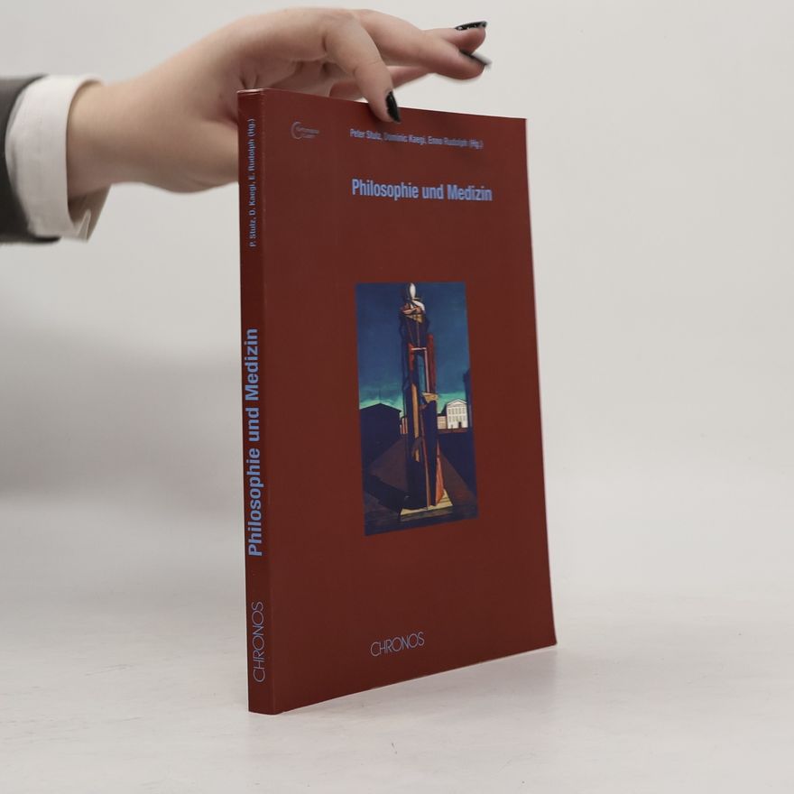 Peter Stulz Philosophie und Medizin