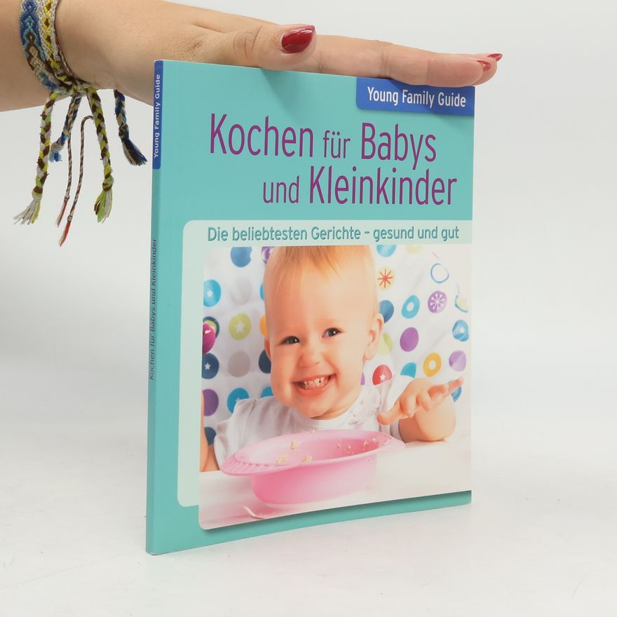 Kolektív autorov Kochen für Babys und Kleinkinder