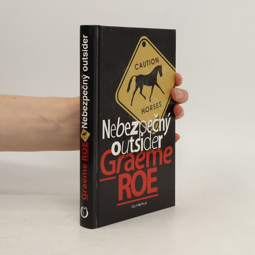 Graeme Roe Nebezpečný outsider
