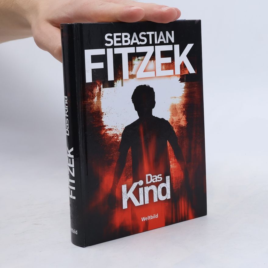 Sebastian Fitzek Das Kind
