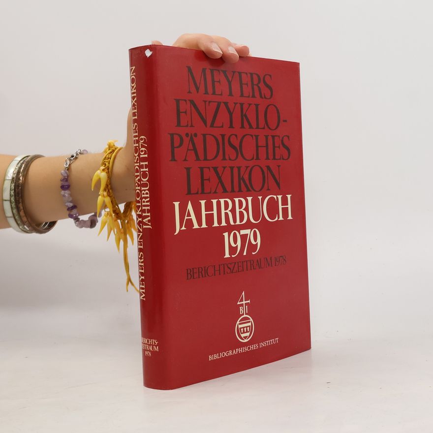 Autorenkollektiv Meyers Enzyklopädisches Lexikon. Jahrbuch 1979