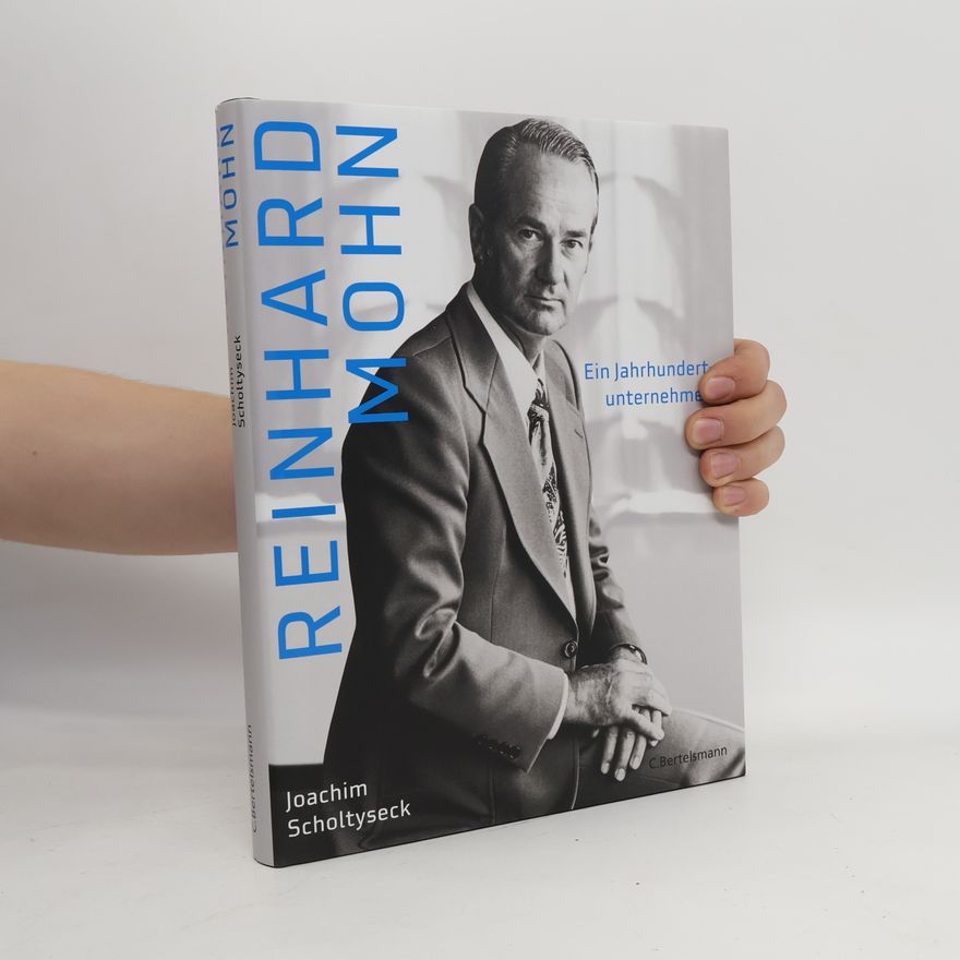 Joachim Scholtyseck Reinhard Mohn