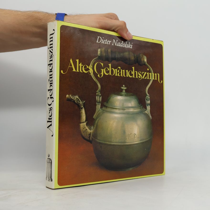 Dieter Nadolski Altes Gebrauchszinn