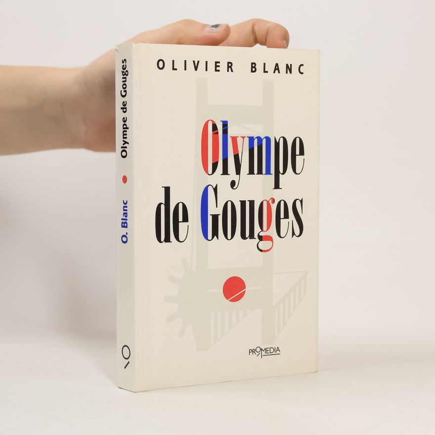 Blanc Olivier Olympe de Gouges