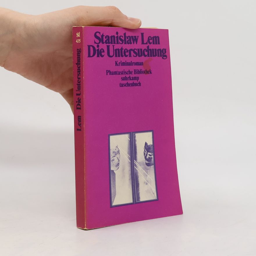 Stanisław Lem Die Untersuchung