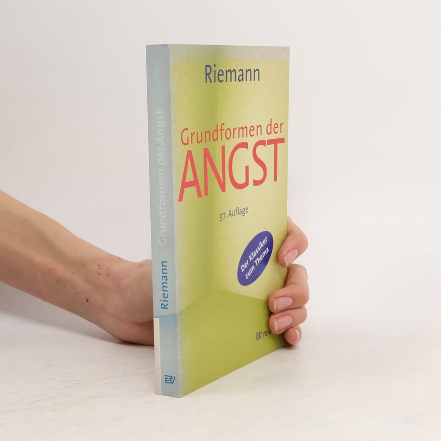 Fritz Riemann Grundformen der Angst