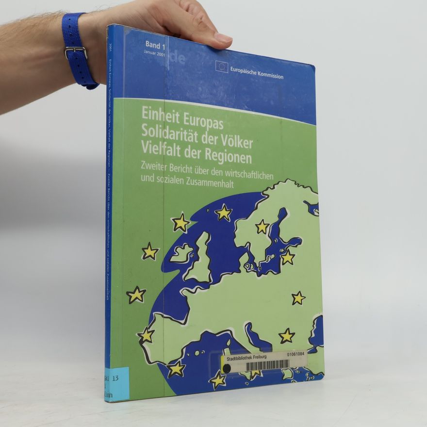 Europäische Kommission Einheit Europas - Solidarität der Völker, Vielfalt der Regionen