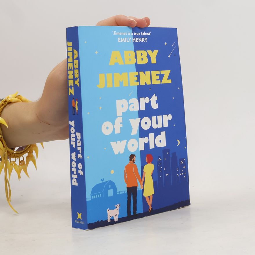 Abby Jimenez Part of your world