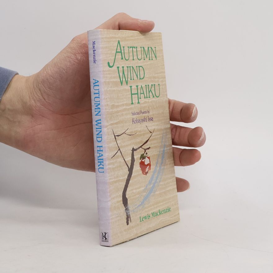 Lewis MacKenzie Autumn Wind Haiku