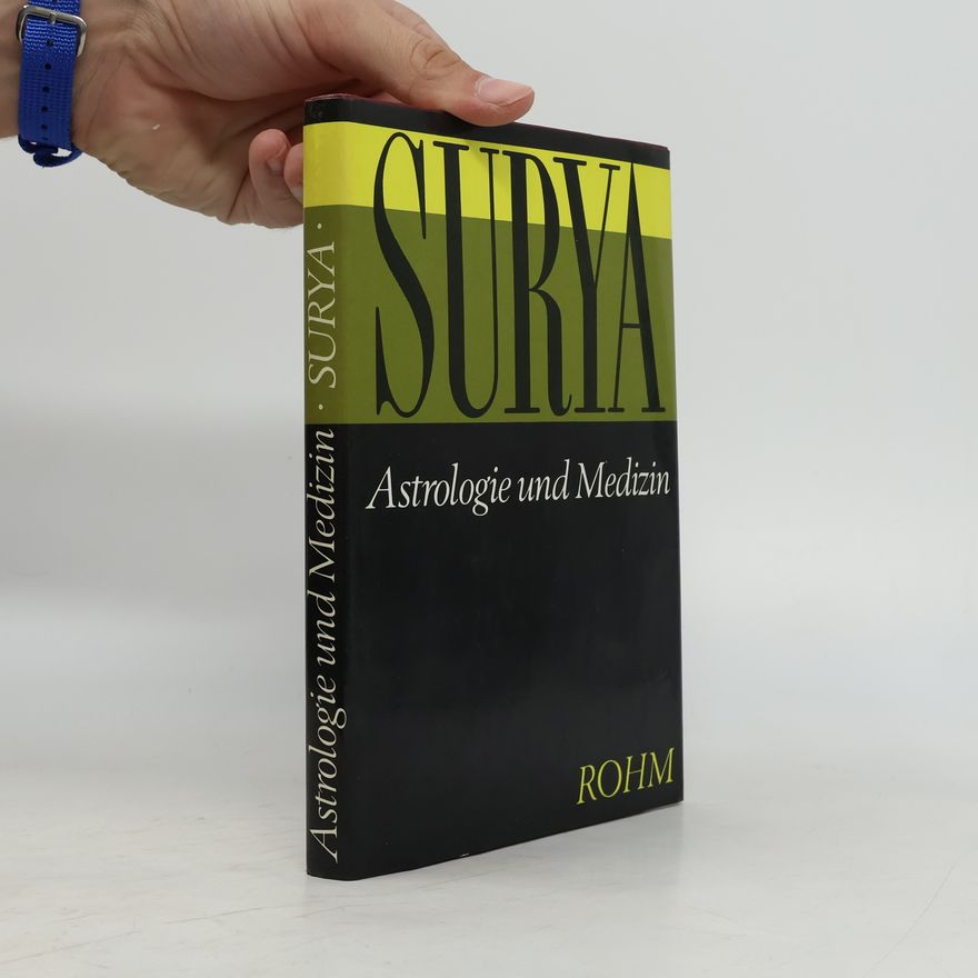 G. W. Surya Sindbad Astrologie und Medizin