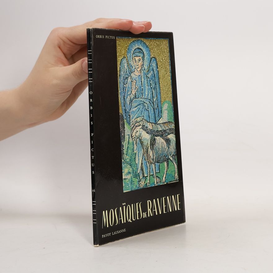 Collectif d'auteurs Mosaïques de Ravenne