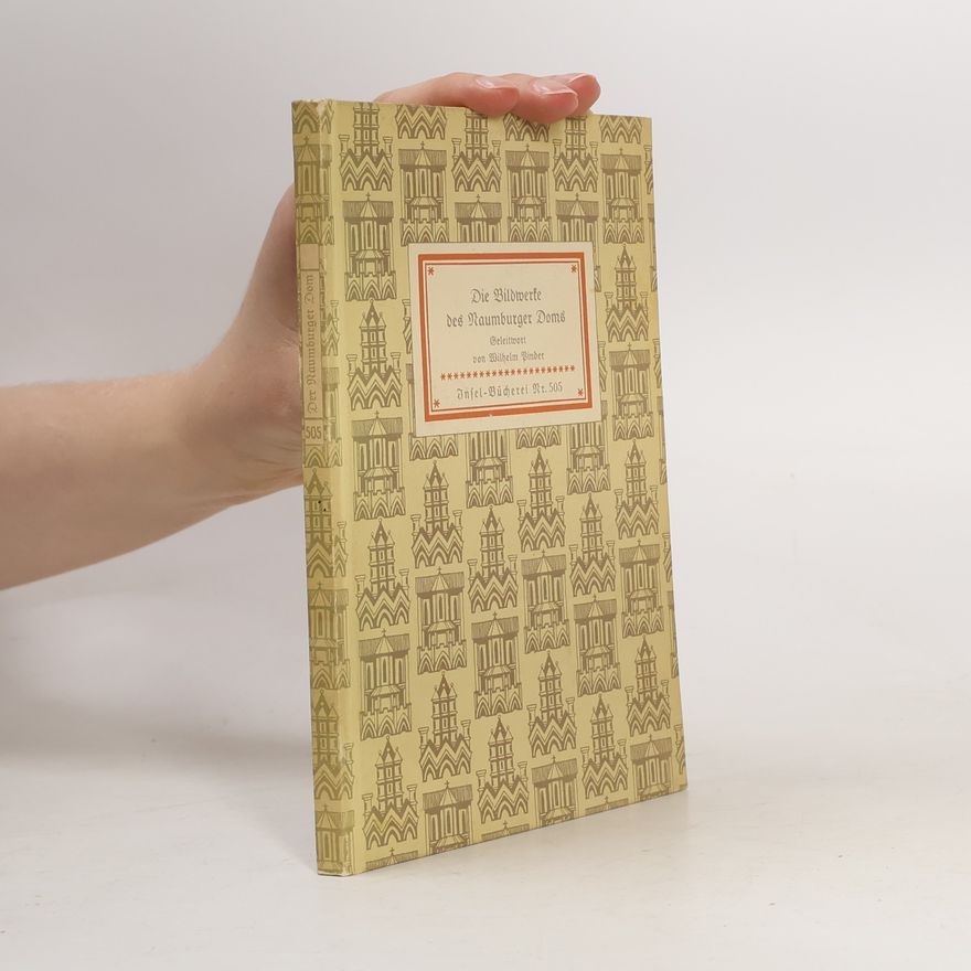 Wilhelm Pinder Die Bildwerke des Naumburger Doms - Insel Bücherei Nr. 505