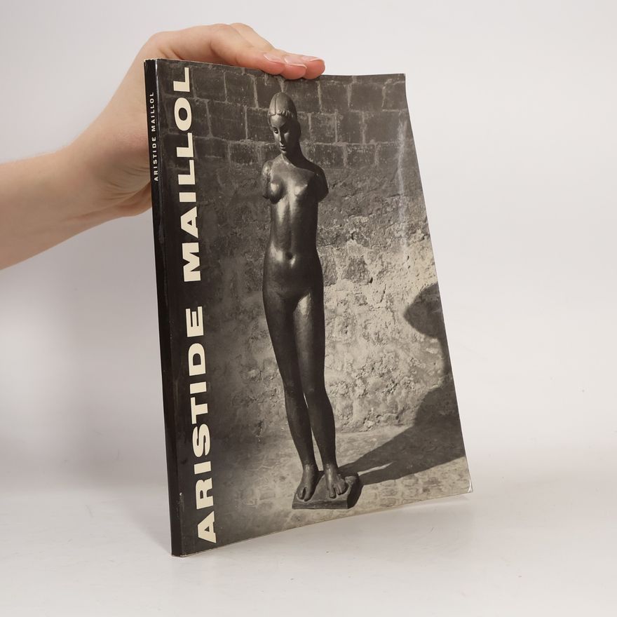 Various authors Aristide Maillol