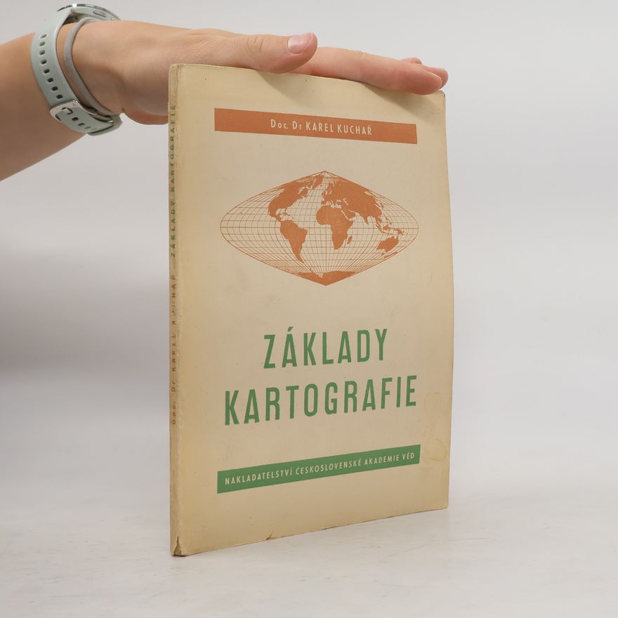 Karel Kuchař Základy kartografie