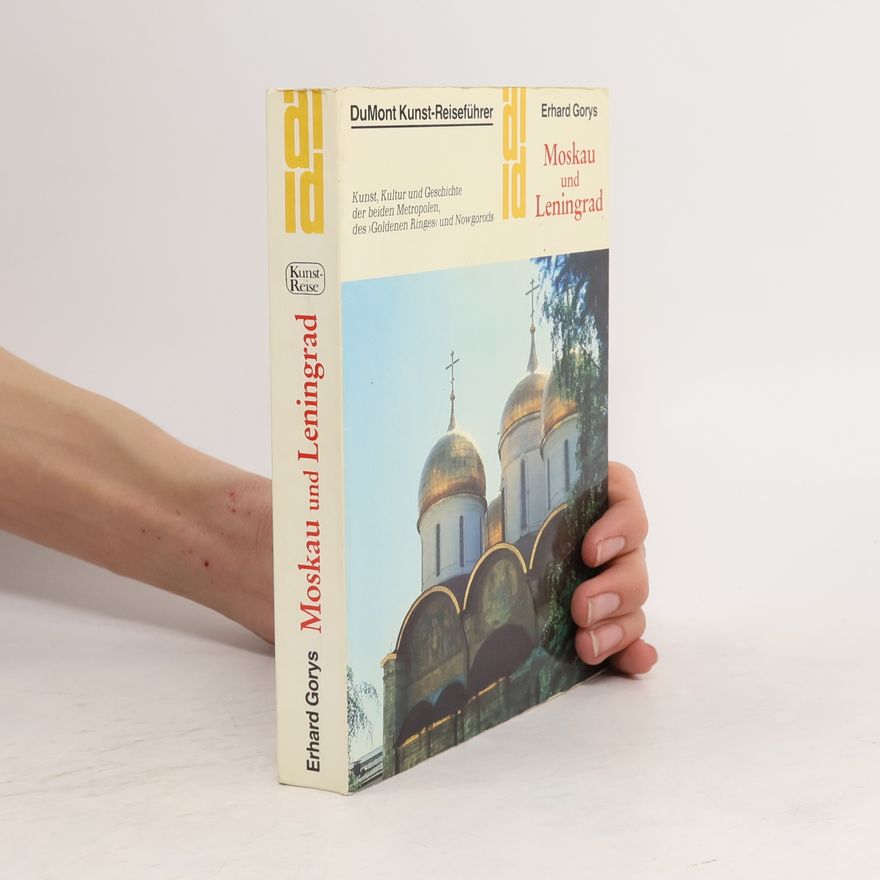 Erhard Gorys Moskau und Leningrad