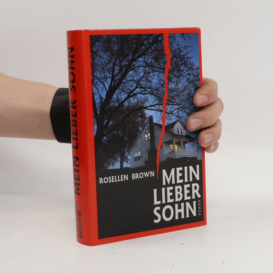Rosellen Brown Mein Lieber Sohn