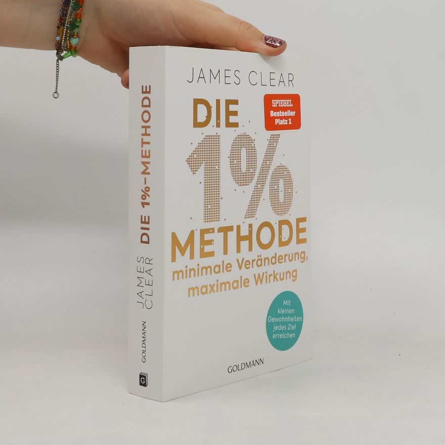 James Clear Die 1% Methode