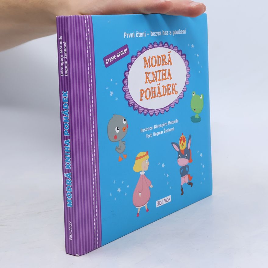 Dagmar Ženková Modrá kniha pohádek, první čtení - bezva hra a poučení