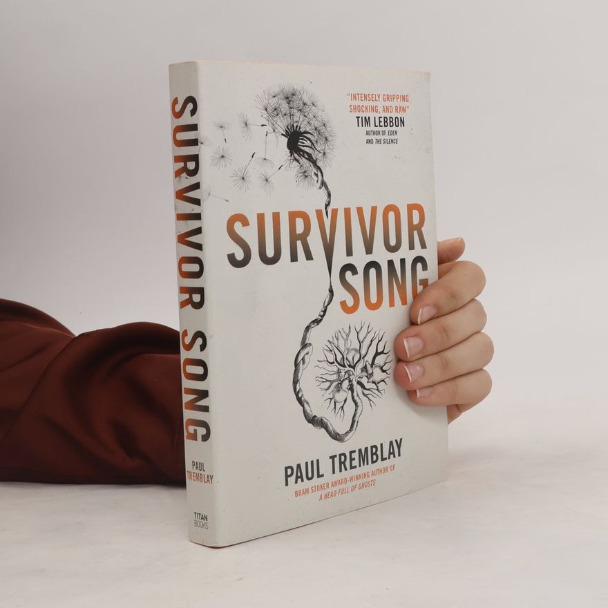Paul G. Tremblay Survivor Song