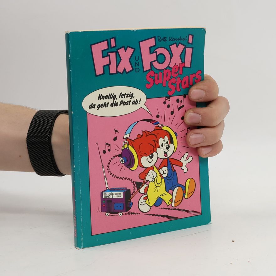 Autorenkollektiv Fix und Foxi Super Stars