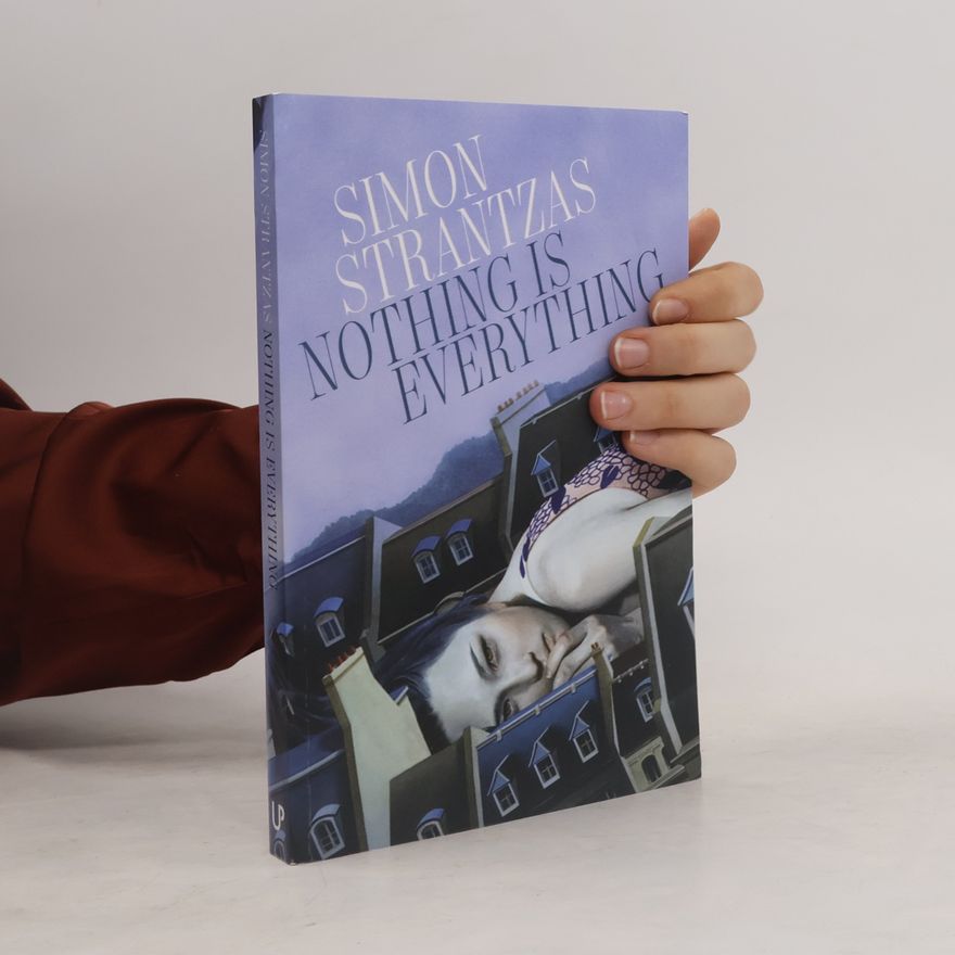 Simon Strantzas Nothing Is Everything