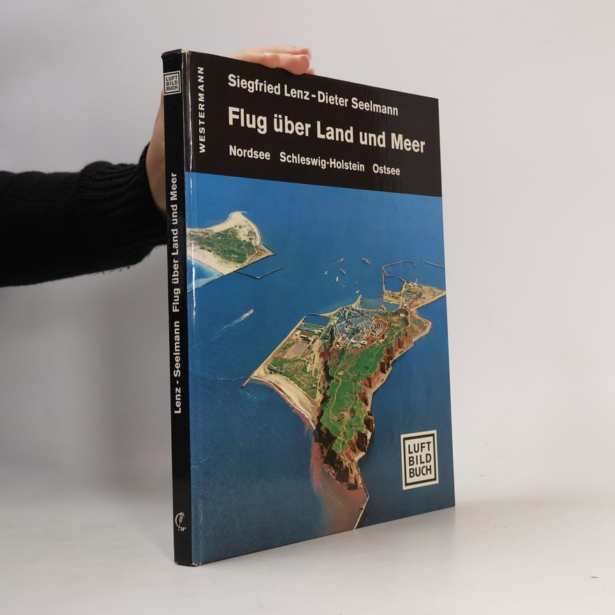 Siegfried Lenz Flug über Land und Meer