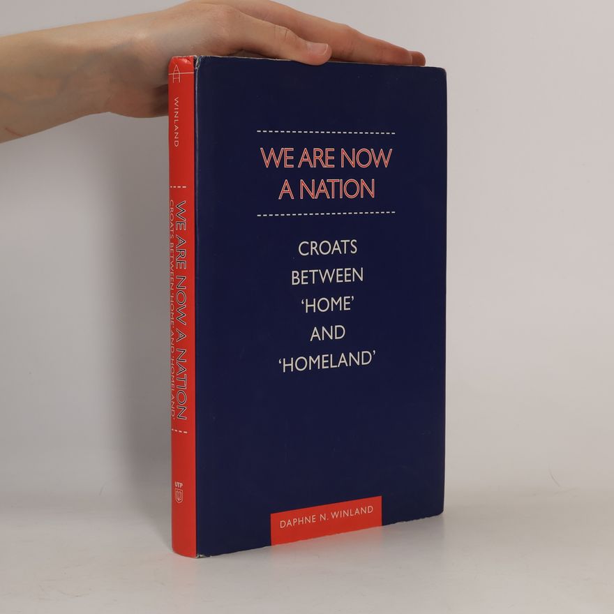 Daphne Winland We Are Now a Nation