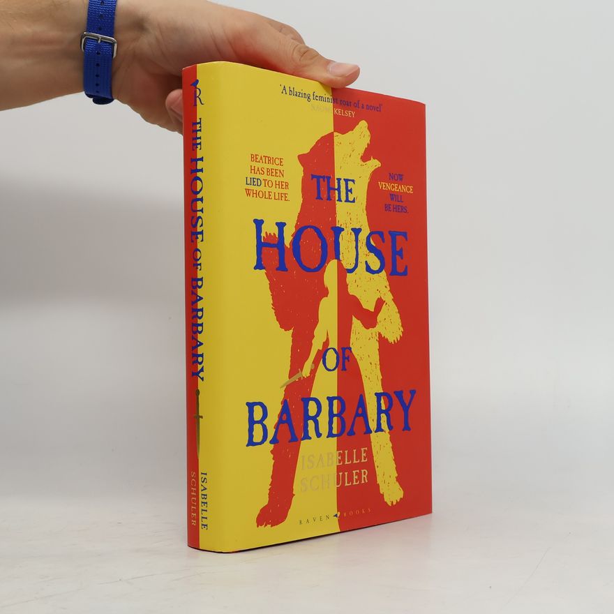 Isabelle Schuler The House of Barbary