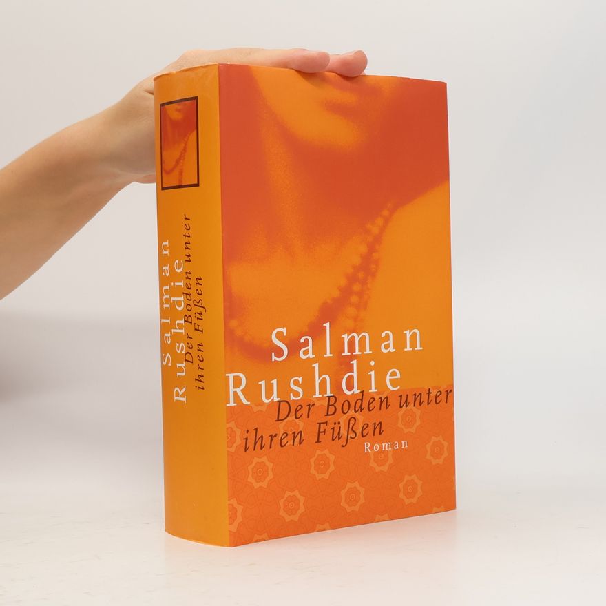 Salman Rushdie Der Boden unter ihren Füßen