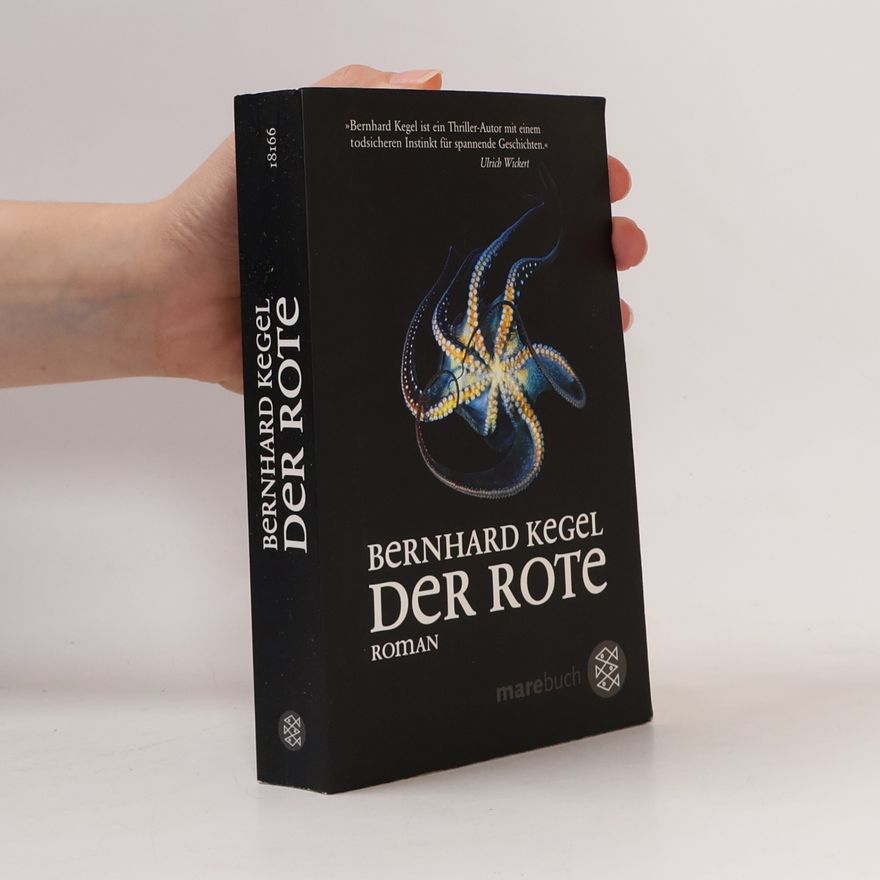 Bernhard Kegel Der Rote