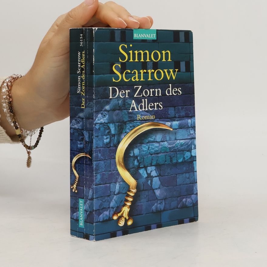 Simon Scarrow Der Zorn des Adlers