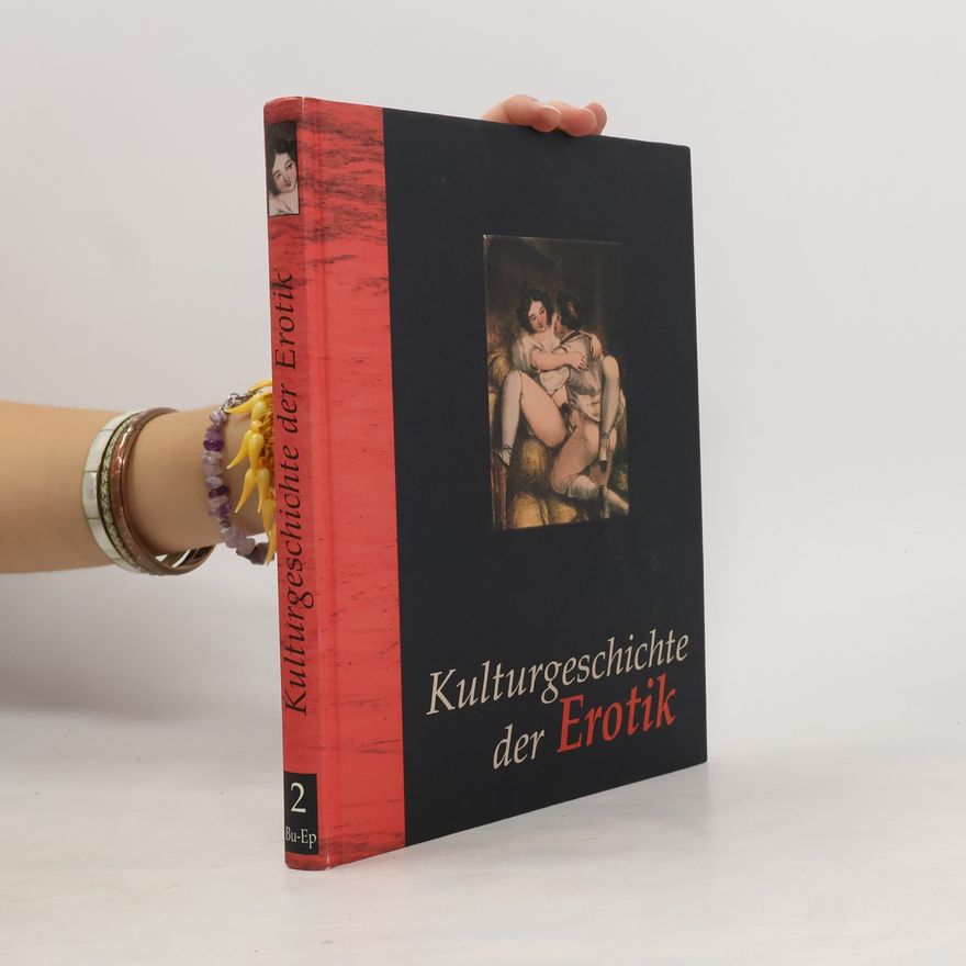 Auteurscollectief Kulturgeschichte der Erotik 2
