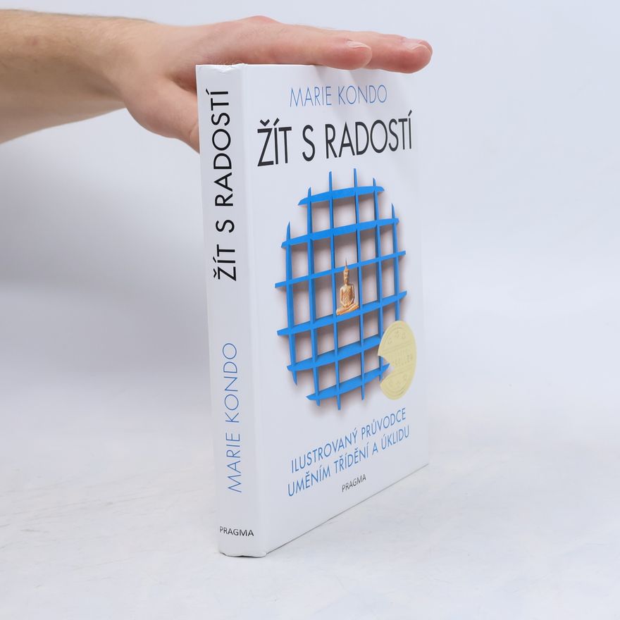 Marie Kondo Žít s radostí