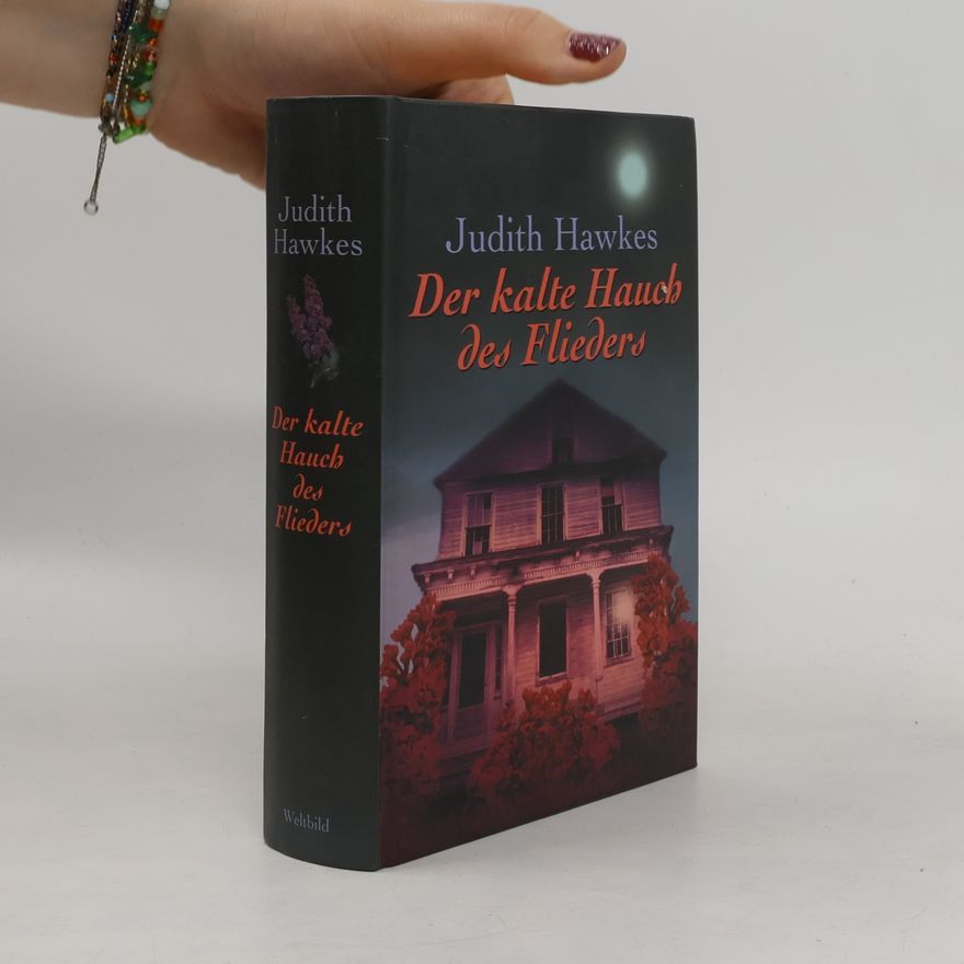 Judith Hawkes Der kalte Hauch des Flieders