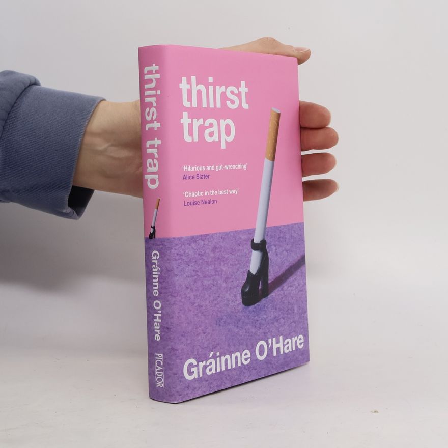 Gráinne O'Hare Thirst Trap